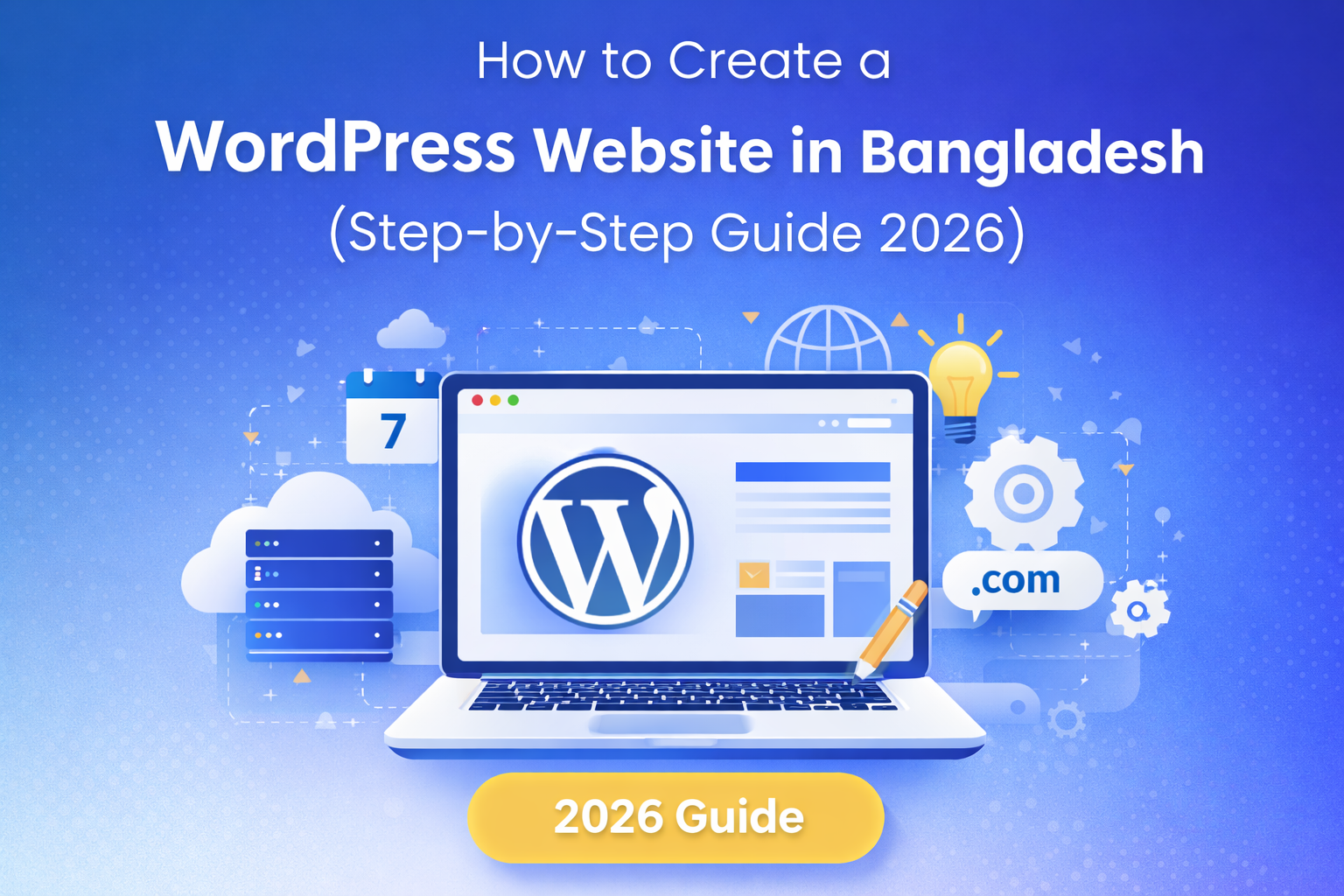 How to create a WordPress website in Bangladesh step by step guide 2026